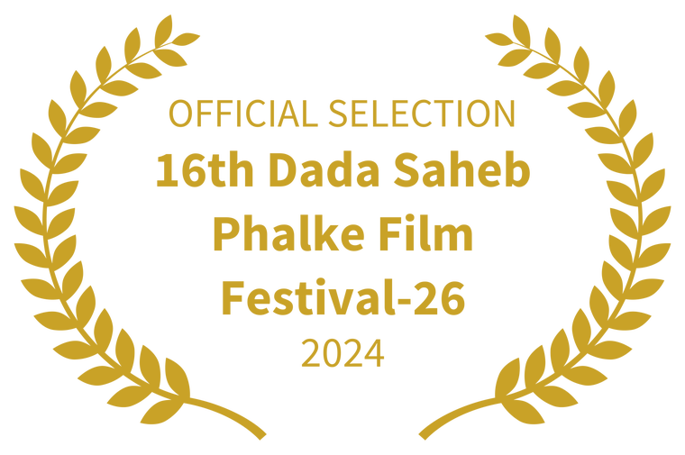 Official Selection — 16th Dada Saheb Phalke Film Festival-26, 2024